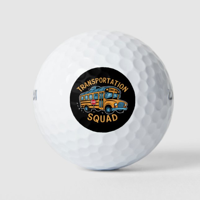 School Bus Driver Transportation Squad Golf Balls (Front)