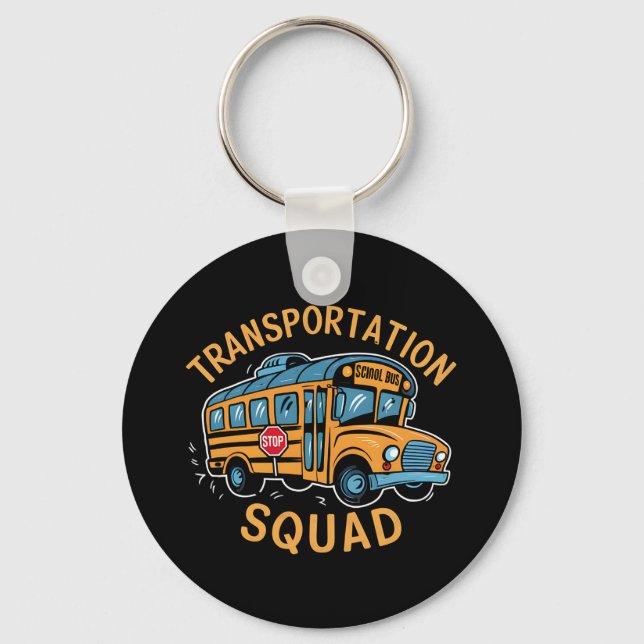 School Bus Driver Transportation Squad Keychain (Front)