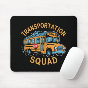 School Bus Driver Transportation Squad Mouse Pad