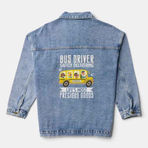 School Bus Driver Vintage Bus Driver Safely Delive Denim Jacket