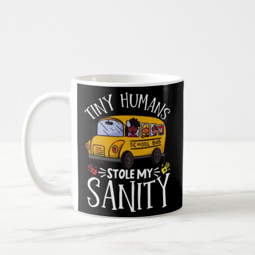 School Bus Driver Vintage Tiny Humans Stole My San Coffee Mug