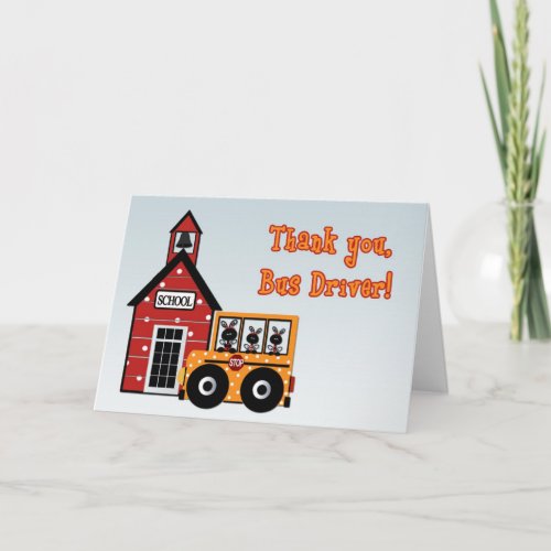 School Bus Driver You Thank Card