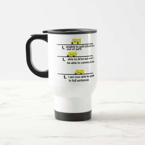 School bus drivers Travel Mug