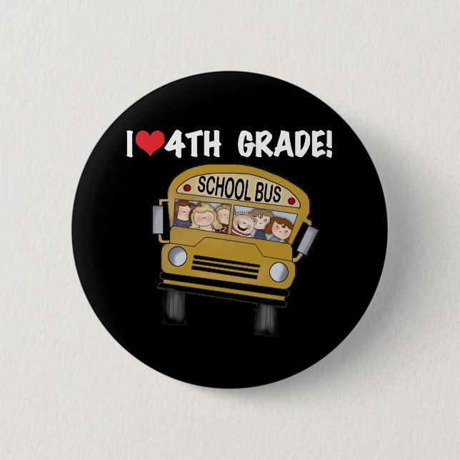 School Bus I Love 4th Grade Pinback Button (Front)