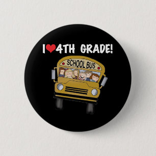 School Bus I Love 4th Grade Pinback Button