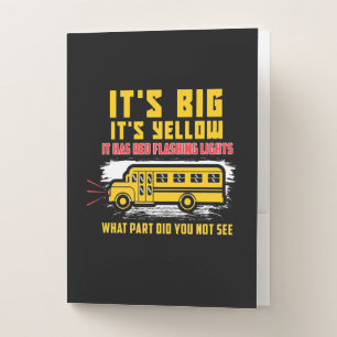 School Bus It Is Big Pocket Folder