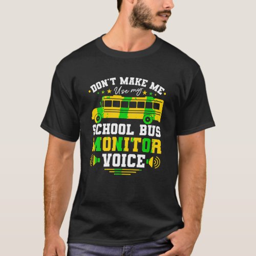 School Bus Monitor Voice School Bus Aide T_Shirt