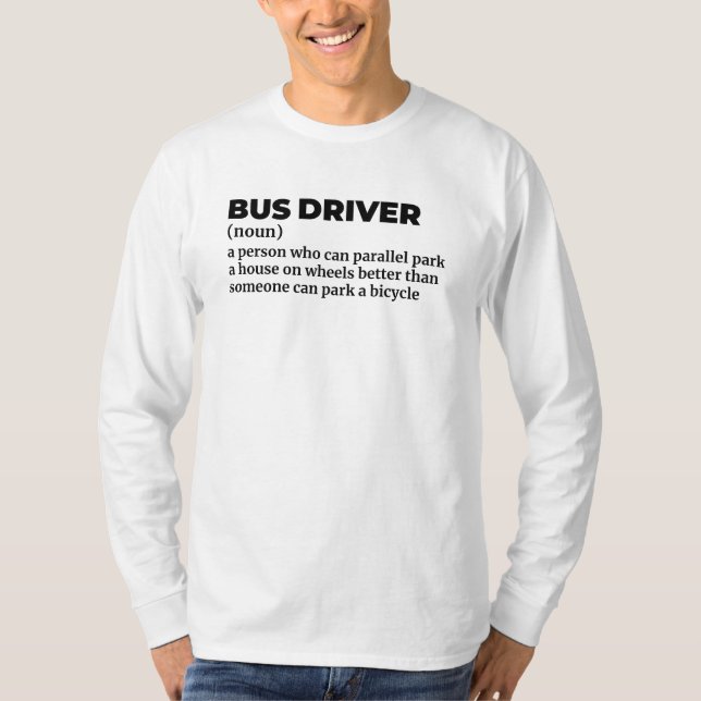 School Bus Operator Definition Shirt (Front)