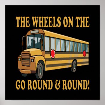 School Bus Poster by StayEducated at Zazzle