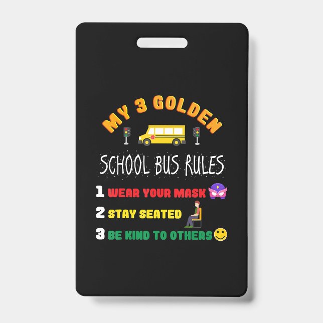 School Bus Rules For Students Funny School Bus Badge (Front)