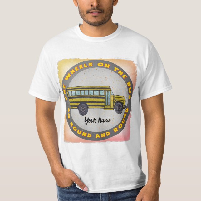 School Bus Wheels  t-shirt (Front)
