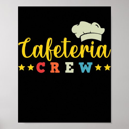 School Cafeteria Worker Lunch Lady Cooking Hat Poster