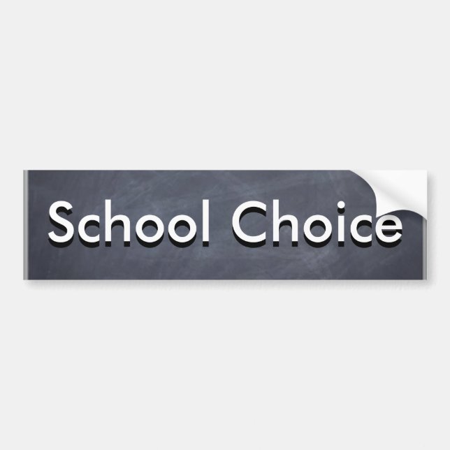 School Choice Bumper Sticker (Front)