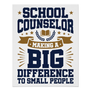 School Counsel Making Big Difference Small People Poster
