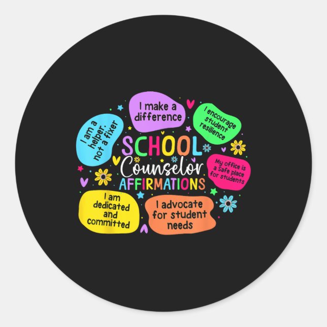 School Counselor Affirmations Mental Health Awaren Classic Round Sticker (Front)
