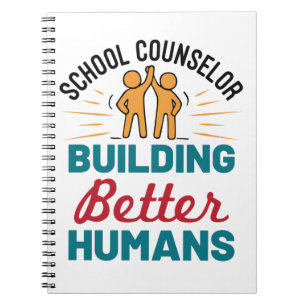 School Counselor Building Better Humans Notebook