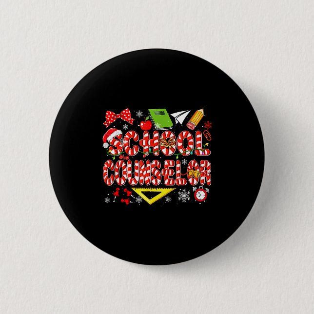 School Counselor Christmas Candy Canes Lover Funny Button (Front)