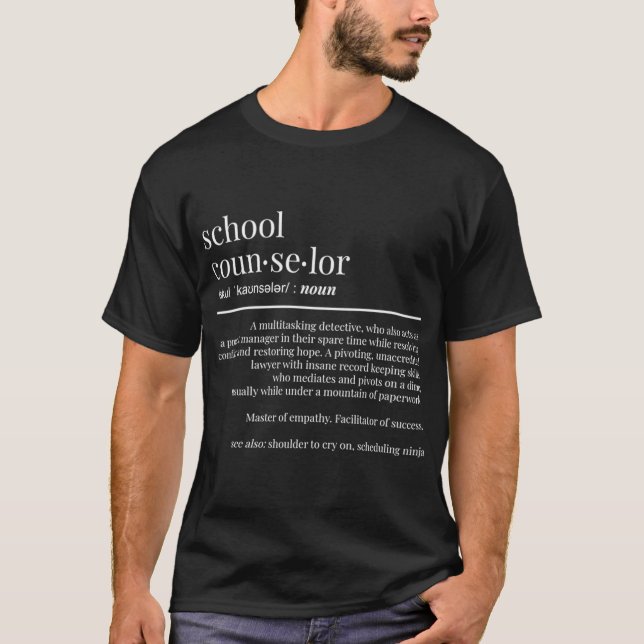 School Counselor Definition T-Shirt (Front)