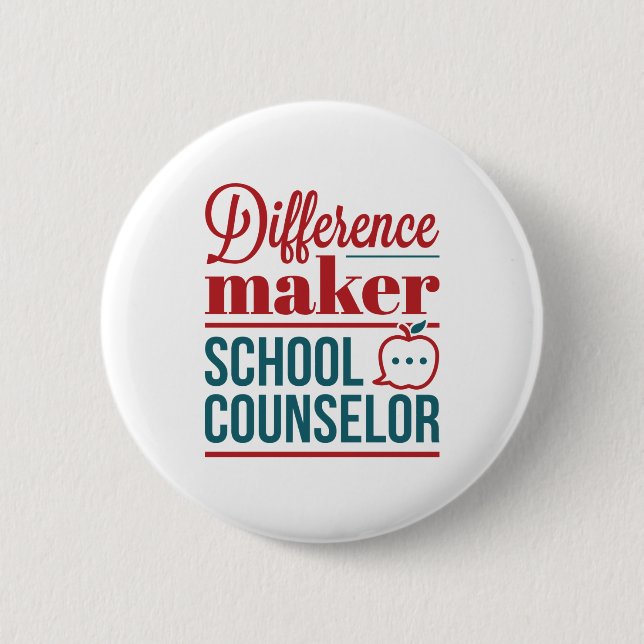School Counselor Difference Maker Button (Front)