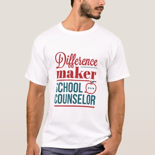 School Counselor Difference Maker T_Shirt