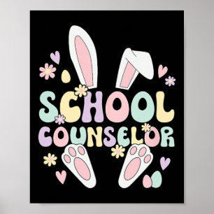 School Counselor Easter Bunny School Counseling Ea Poster