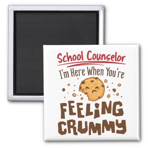 School Counselor Elementary Middle Cute Saying Magnet