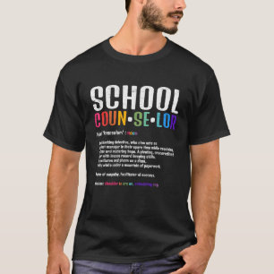 School Counselor For A Men Woman School Counselor T-Shirt