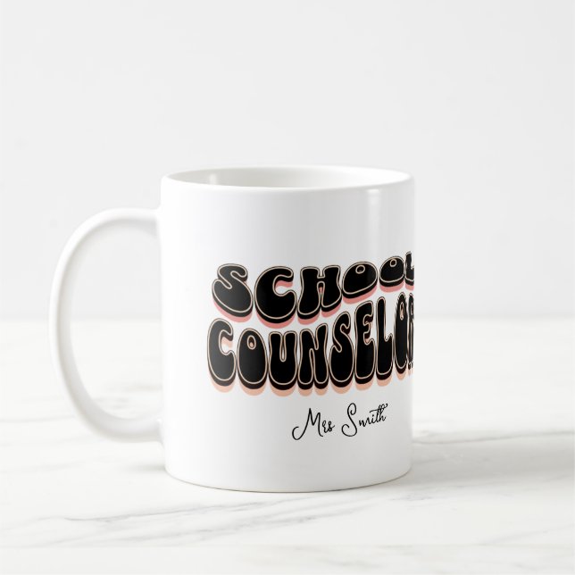 School Counselor Gift Coffee Mug (Left)