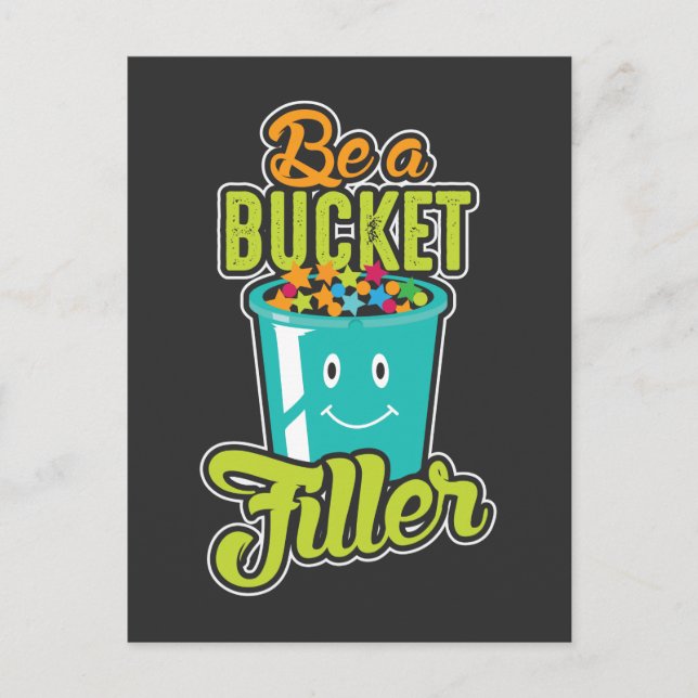 School Counselor Growth Mindset Be a Bucket Filler Postcard (Front)
