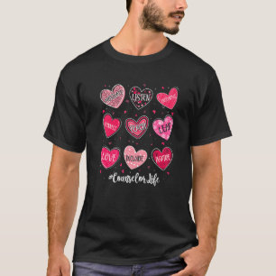 School Counselor Life Valentine's Day Heart Counse T-Shirt