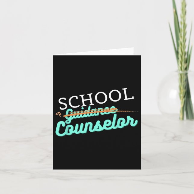 School Counselor Not Guidance Counselor  Card (Front)