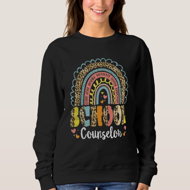 School Counselor Rainbow Leopard School Counseling Sweatshirt (Front)