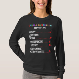 School Counselor Report Card Vibrant Appreciation T-Shirt