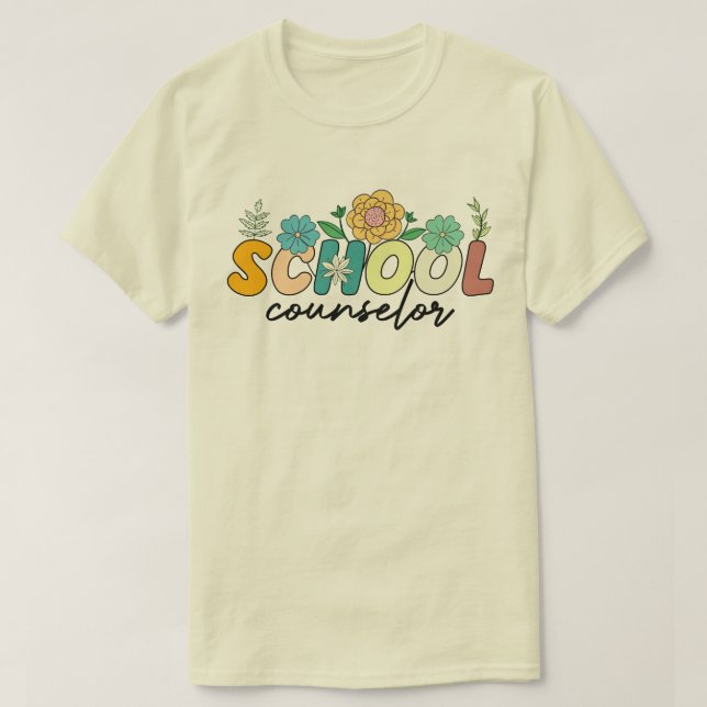School Counselor Wildflower Teacher Cute Mom Funny T-Shirt (Design Front)