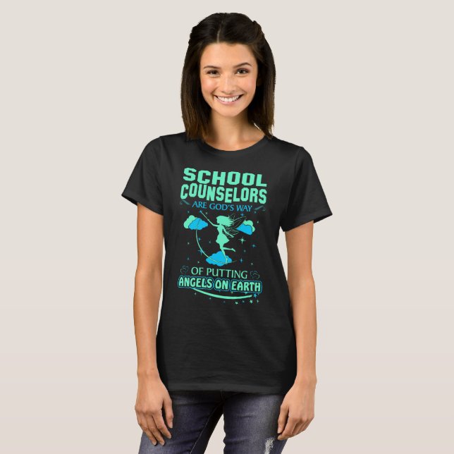 School Counselors Gods Angels On Earth Tshirt (Front Full)