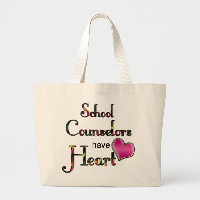 School Counselors Have Heart Large Tote Bag (Front)