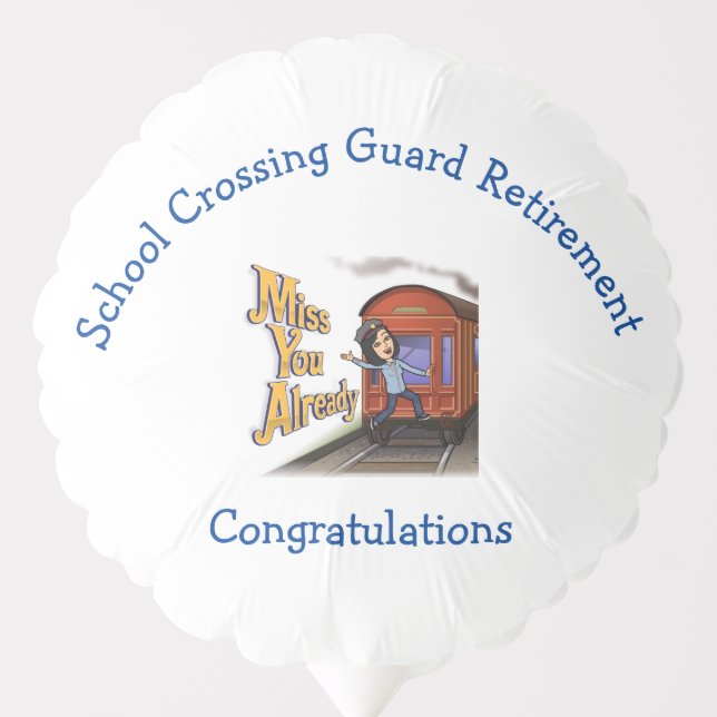 School Crossing Guard Retirement Balloon (Front)