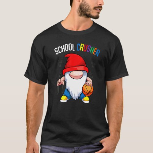 School Crusher Back To School Cute Gnome Basketbal T_Shirt