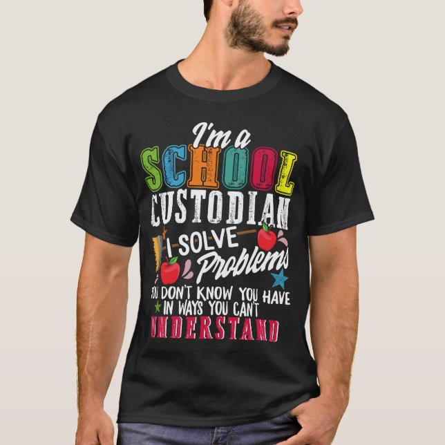 School Custodian Appreciation Gift, School T-Shirt (Front)