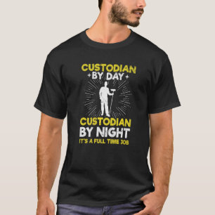 School Custodian Appreciation Quote for a School c T-Shirt