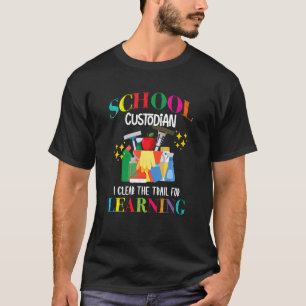 School Custodian Clear Trail Learning Janitor App T-Shirt