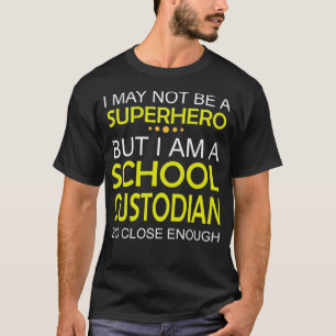 School Custodian Gift Ideas For Janitor Gift T-Shirt