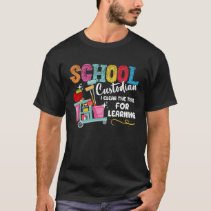 School Custodian I Clear The Trail For Learning Ja T-Shirt