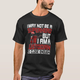 School Custodian Janitor Cleaning Custodial T-Shirt