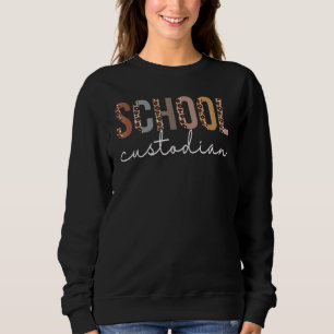 School Custodian Leopard Appreciation For Women Fo Sweatshirt