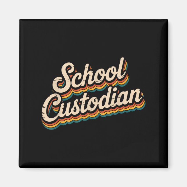 School Custodian Magnet (Front)