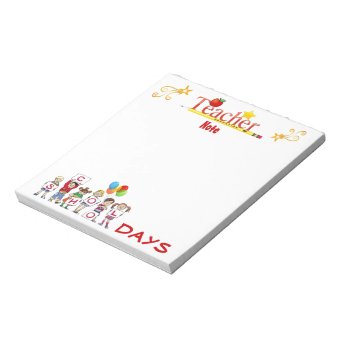 School Days Teacher Notepad | Zazzle