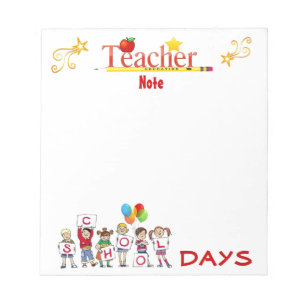 School Days Teacher Notepad