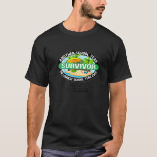 School Field Day Day Science Teacher Survivor The T-Shirt