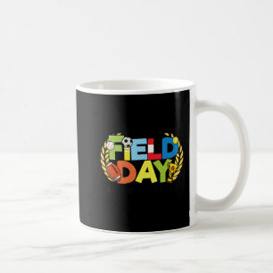 School Field Day Teacher Let The Games Begin Field Coffee Mug